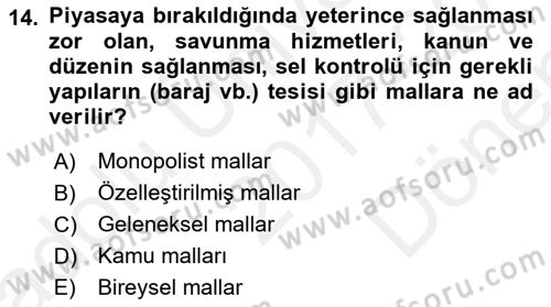 Ekonomik Analiz Dersi 2017 - 2018 Yılı (Final) Dönem Sonu Sınav Soruları 14. Soru