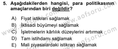Ekonomik Analiz Dersi 2017 - 2018 Yılı (Final) Dönem Sonu Sınav Soruları 5. Soru