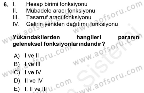 Ekonomik Analiz Dersi 2017 - 2018 Yılı (Final) Dönem Sonu Sınav Soruları 6. Soru