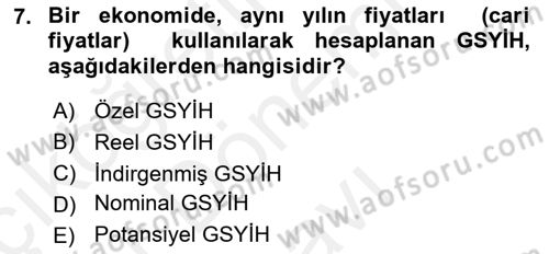Ekonomik Analiz Dersi 2017 - 2018 Yılı (Final) Dönem Sonu Sınav Soruları 7. Soru