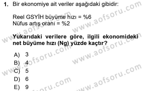 Ekonomik Analiz Dersi 2018 - 2019 Yılı (Final) Dönem Sonu Sınav Soruları 1. Soru