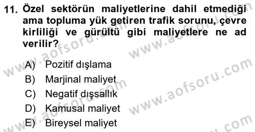 Ekonomik Analiz Dersi 2018 - 2019 Yılı (Final) Dönem Sonu Sınav Soruları 11. Soru