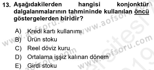 Ekonomik Analiz Dersi 2018 - 2019 Yılı (Final) Dönem Sonu Sınav Soruları 13. Soru