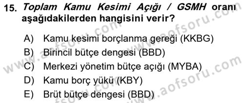 Ekonomik Analiz Dersi 2018 - 2019 Yılı (Final) Dönem Sonu Sınav Soruları 15. Soru