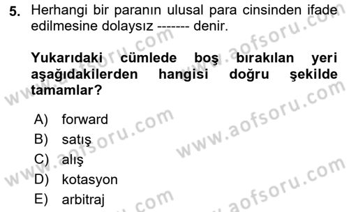 Ekonomik Analiz Dersi 2018 - 2019 Yılı (Final) Dönem Sonu Sınav Soruları 5. Soru