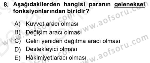 Ekonomik Analiz Dersi 2018 - 2019 Yılı (Final) Dönem Sonu Sınav Soruları 8. Soru