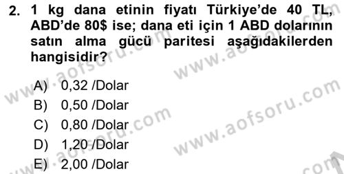 Ekonomik Analiz Dersi 2018 - 2019 Yılı Yaz Okulu Sınav Soruları 2. Soru