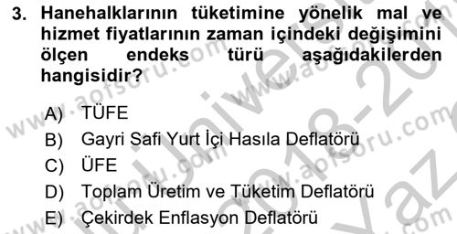 Ekonomik Analiz Dersi 2018 - 2019 Yılı Yaz Okulu Sınav Soruları 3. Soru