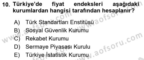 Ekonomik Analiz Dersi 2020 - 2021 Yılı Yaz Okulu Sınav Soruları 10. Soru