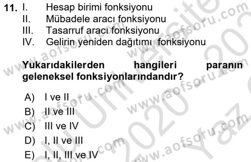 Ekonomik Analiz Dersi 2020 - 2021 Yılı Yaz Okulu Sınav Soruları 11. Soru