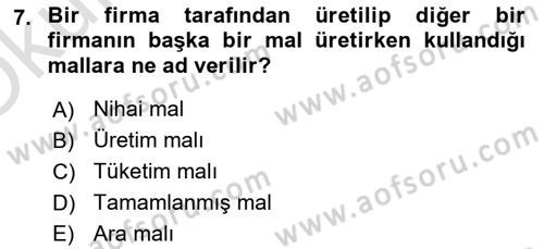 Ekonomik Analiz Dersi 2020 - 2021 Yılı Yaz Okulu Sınav Soruları 7. Soru
