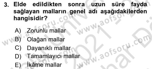 Ekonomik Analiz Dersi 2021 - 2022 Yılı (Vize) Ara Sınavı 3. Soru