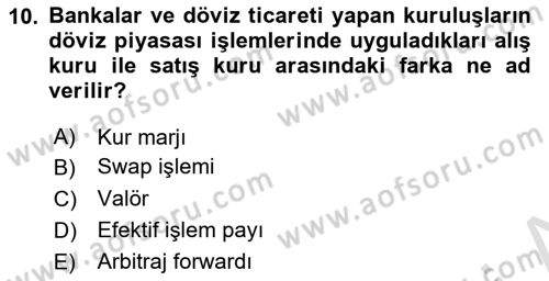 Ekonomik Analiz Dersi 2021 - 2022 Yılı (Final) Dönem Sonu Sınav Soruları 10. Soru
