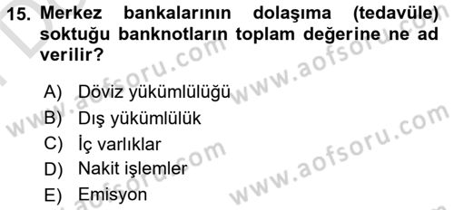 Ekonomik Analiz Dersi 2021 - 2022 Yılı (Final) Dönem Sonu Sınav Soruları 15. Soru
