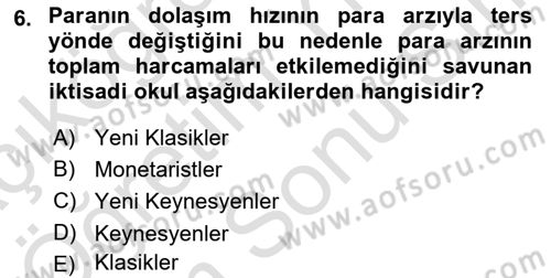 Ekonomik Analiz Dersi 2021 - 2022 Yılı (Final) Dönem Sonu Sınav Soruları 6. Soru