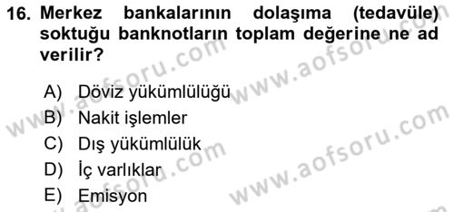 Ekonomik Analiz Dersi 2022 - 2023 Yılı Yaz Okulu Sınav Soruları 16. Soru