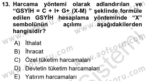 Ekonomik Analiz Dersi 2023 - 2024 Yılı (Vize) Ara Sınavı 13. Soru