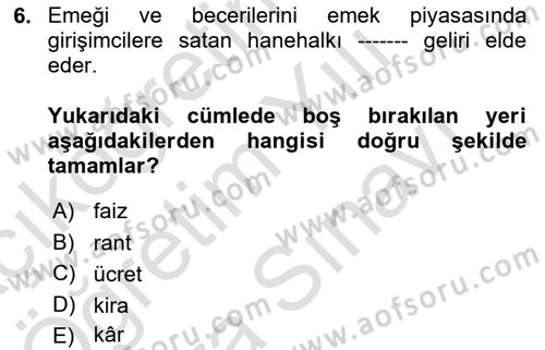 Ekonomik Analiz Dersi 2023 - 2024 Yılı (Vize) Ara Sınavı 6. Soru