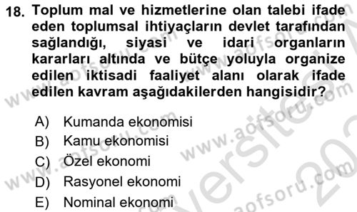 Ekonomik Analiz Dersi 2023 - 2024 Yılı (Final) Dönem Sonu Sınav Soruları 18. Soru