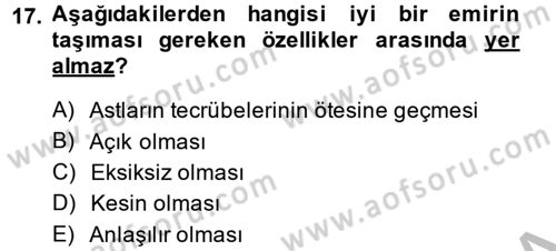 Yönetim ve Organizasyon 1 Dersi 2014 - 2015 Yılı (Final) Dönem Sonu Sınav Soruları 17. Soru