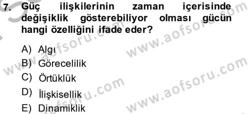 Yönetim ve Organizasyon 1 Dersi 2014 - 2015 Yılı (Final) Dönem Sonu Sınav Soruları 7. Soru