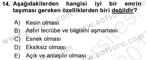 Yönetim ve Organizasyon 1 Dersi 2016 - 2017 Yılı (Final) Dönem Sonu Sınav Soruları 14. Soru