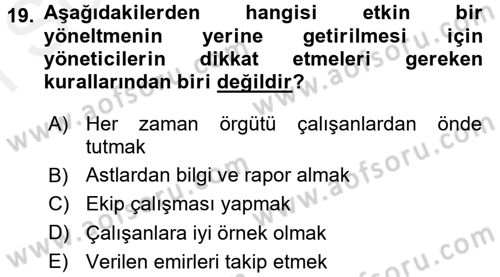 Yönetim ve Organizasyon 1 Dersi 2016 - 2017 Yılı (Final) Dönem Sonu Sınav Soruları 19. Soru