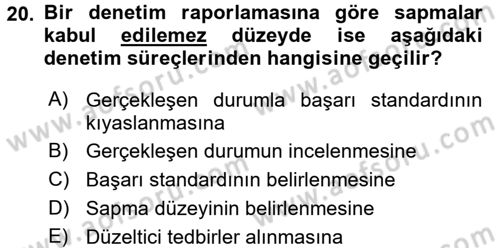 Yönetim ve Organizasyon 1 Dersi 2016 - 2017 Yılı (Final) Dönem Sonu Sınav Soruları 20. Soru