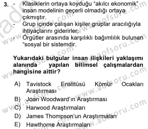 Yönetim ve Organizasyon 1 Dersi 2017 - 2018 Yılı (Vize) Ara Sınav Soruları 3. Soru