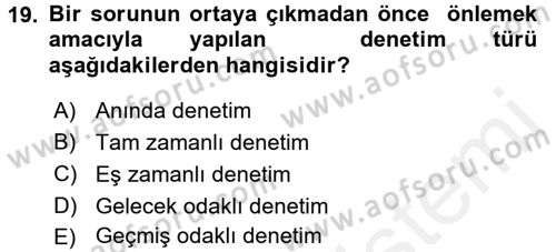 Yönetim ve Organizasyon 1 Dersi 2017 - 2018 Yılı (Final) Dönem Sonu Sınavı 19. Soru