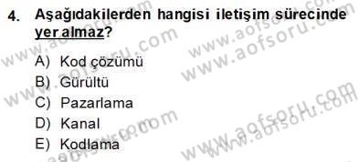 Yönetim ve Organizasyon 2 Dersi 2013 - 2014 Yılı (Final) Dönem Sonu Sınav Soruları 4. Soru