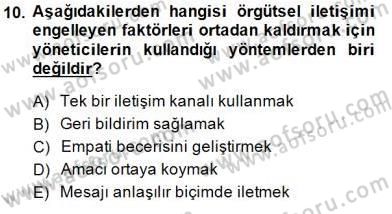 Yönetim ve Organizasyon 2 Dersi 2014 - 2015 Yılı (Vize) Ara Sınav Soruları 10. Soru