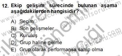Yönetim ve Organizasyon 2 Dersi 2014 - 2015 Yılı (Vize) Ara Sınav Soruları 12. Soru