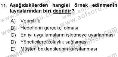 Yönetim ve Organizasyon 2 Dersi 2015 - 2016 Yılı (Final) Dönem Sonu Sınav Soruları 11. Soru