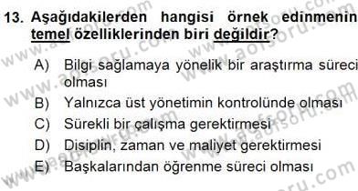 Yönetim ve Organizasyon 2 Dersi 2015 - 2016 Yılı (Final) Dönem Sonu Sınav Soruları 13. Soru