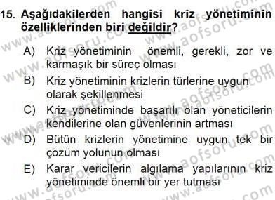 Yönetim ve Organizasyon 2 Dersi 2015 - 2016 Yılı (Final) Dönem Sonu Sınav Soruları 15. Soru