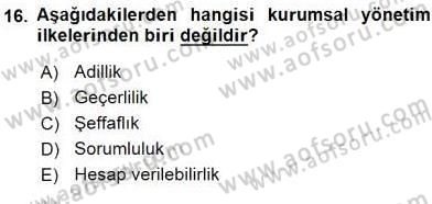 Yönetim ve Organizasyon 2 Dersi 2015 - 2016 Yılı (Final) Dönem Sonu Sınav Soruları 16. Soru