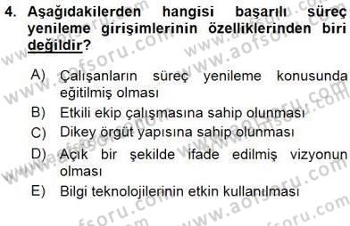 Yönetim ve Organizasyon 2 Dersi 2015 - 2016 Yılı (Final) Dönem Sonu Sınav Soruları 4. Soru