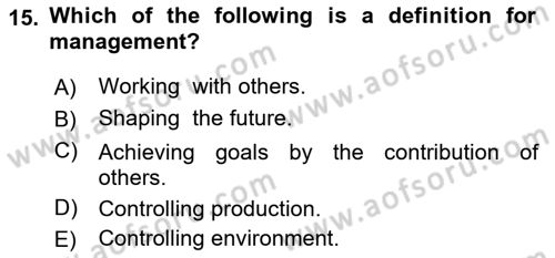 Introduction to Business Dersi 2017 - 2018 Yılı (Vize) Ara Sınav Soruları 15. Soru