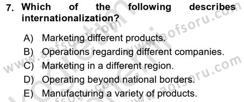 Introduction to Business Dersi 2017 - 2018 Yılı (Vize) Ara Sınav Soruları 7. Soru