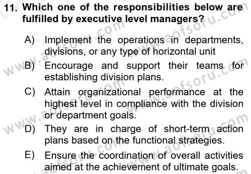 Introduction to Business Dersi 2018 - 2019 Yılı (Vize) Ara Sınav Soruları 11. Soru