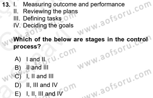 Introduction to Business Dersi 2018 - 2019 Yılı (Vize) Ara Sınav Soruları 13. Soru