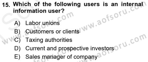 Introduction to Business Dersi 2018 - 2019 Yılı (Final) Dönem Sonu Sınav Soruları 15. Soru