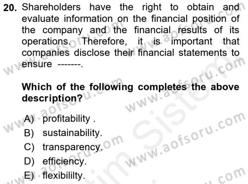 Introduction to Business Dersi 2018 - 2019 Yılı (Final) Dönem Sonu Sınav Soruları 20. Soru