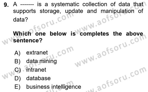 Introduction to Business Dersi 2018 - 2019 Yılı (Final) Dönem Sonu Sınav Soruları 9. Soru