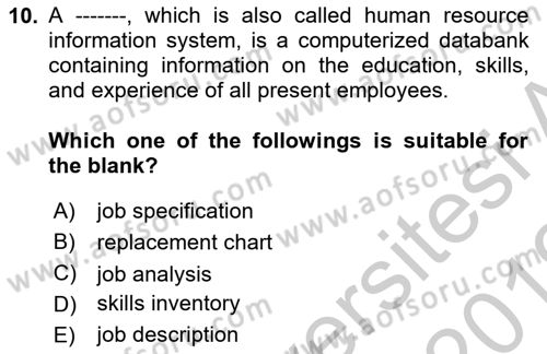 Introduction to Business Dersi 2018 - 2019 Yılı Yaz Okulu Sınav Soruları 10. Soru