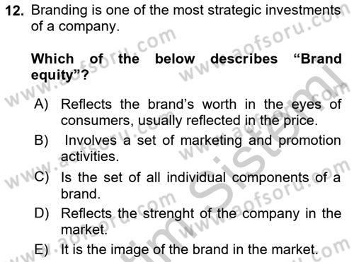 Introduction to Business Dersi 2018 - 2019 Yılı Yaz Okulu Sınav Soruları 12. Soru