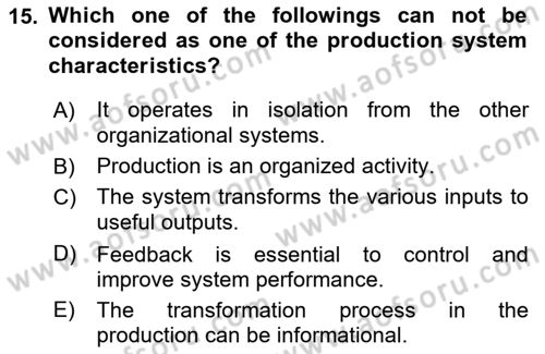 Introduction to Business Dersi 2018 - 2019 Yılı Yaz Okulu Sınav Soruları 15. Soru