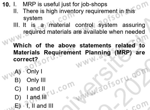 Introduction to Business Dersi 2019 - 2020 Yılı (Final) Dönem Sonu Sınav Soruları 10. Soru