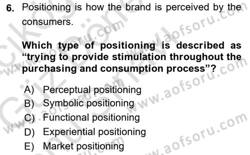 Introduction to Business Dersi 2019 - 2020 Yılı (Final) Dönem Sonu Sınav Soruları 6. Soru